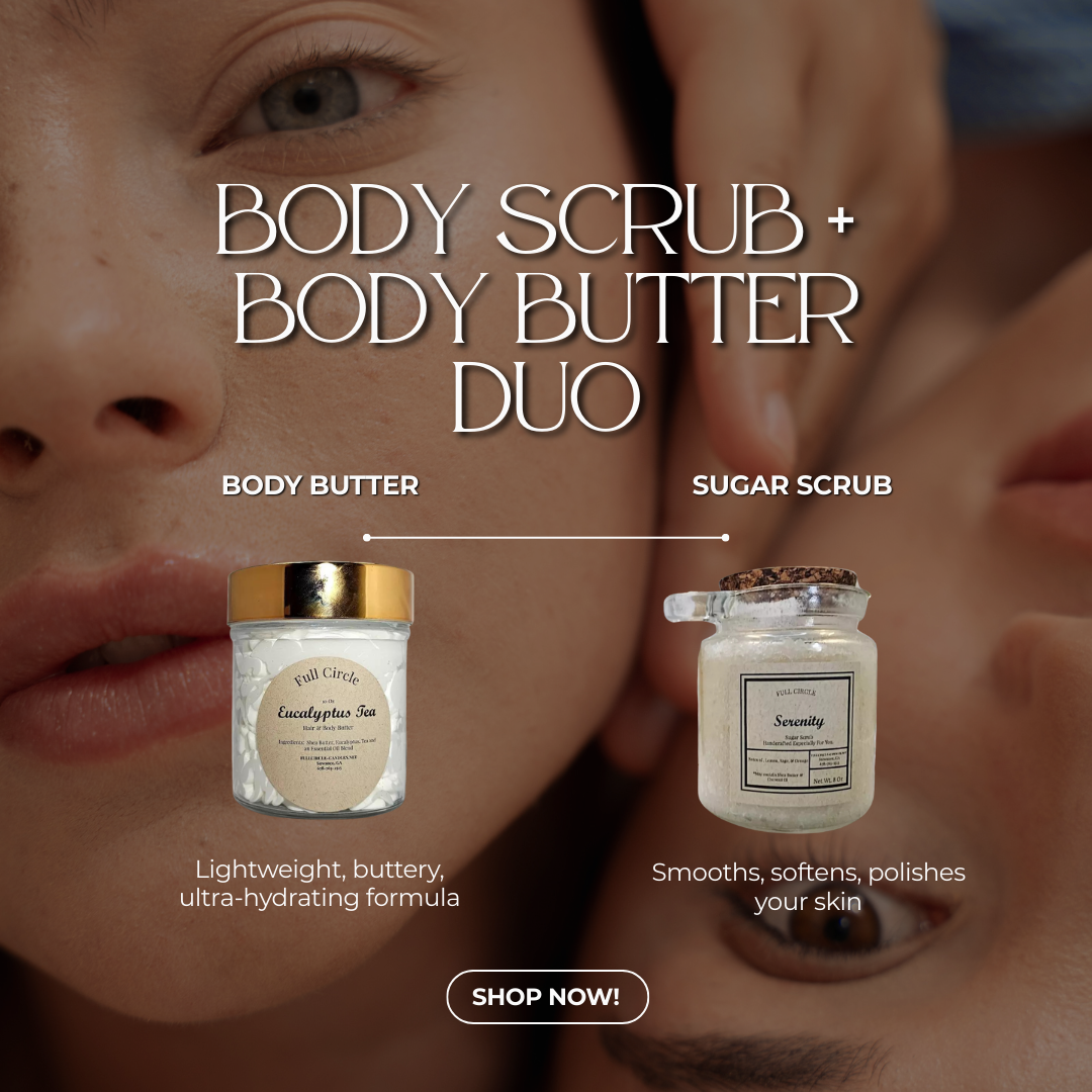 Body Scrub + Body Butter duo